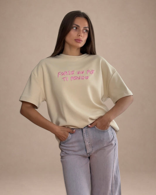 T-shirt forse un po ti penso
